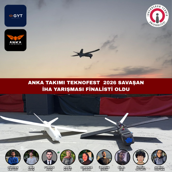 İSTE ANKA Takımı Finale Yükseldi