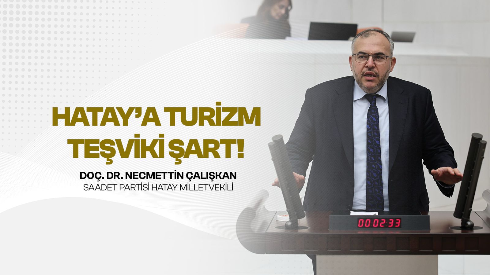 Hatay turizm bölgesi ilan edilmeli”